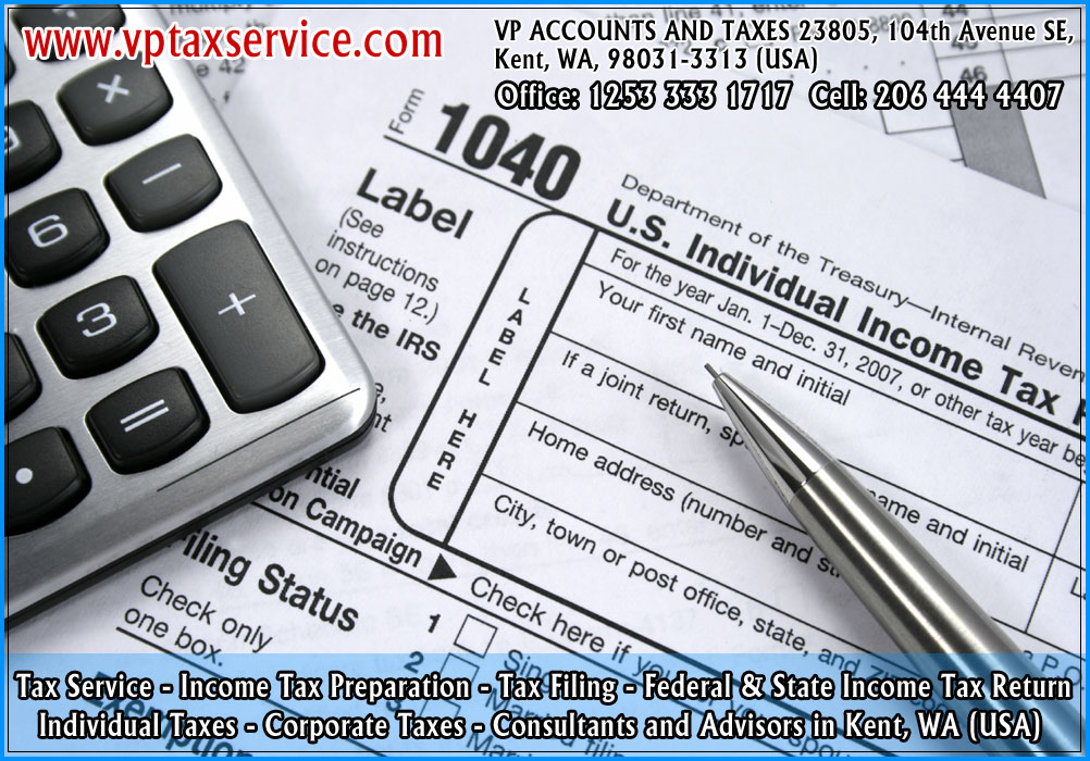 tax Filing in kent wa Seattle Federal and State Income Tax Return filing advisors in kent wa seattle usa
